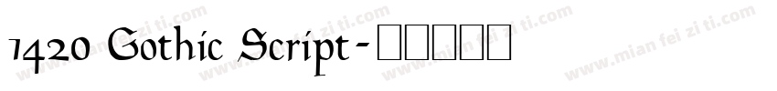 1420 Gothic Script字体转换